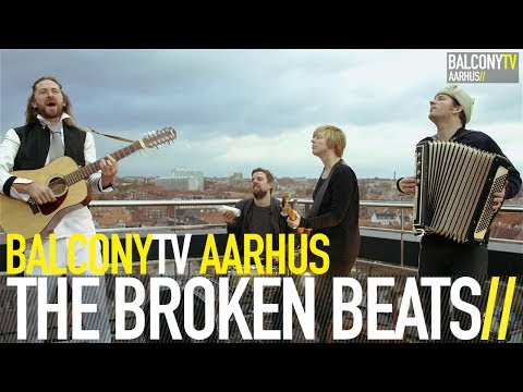 THE BROKEN BEATS - WONDERFUL (BalconyTV)