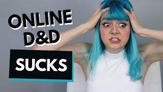 How to make online D&D suck less