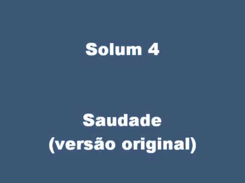 Solum 4 - Saudade