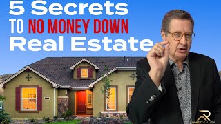 5 TOP Secrets to Buy Real Estate with NO MONEY!