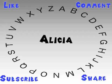 How to Say or Pronounce Alicia