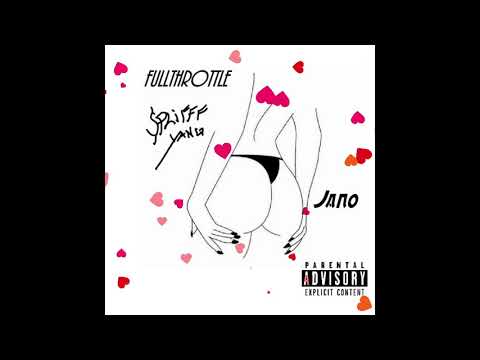 $plifffyang "FullThrottle" ft. Jano (Prod.Cxdy)