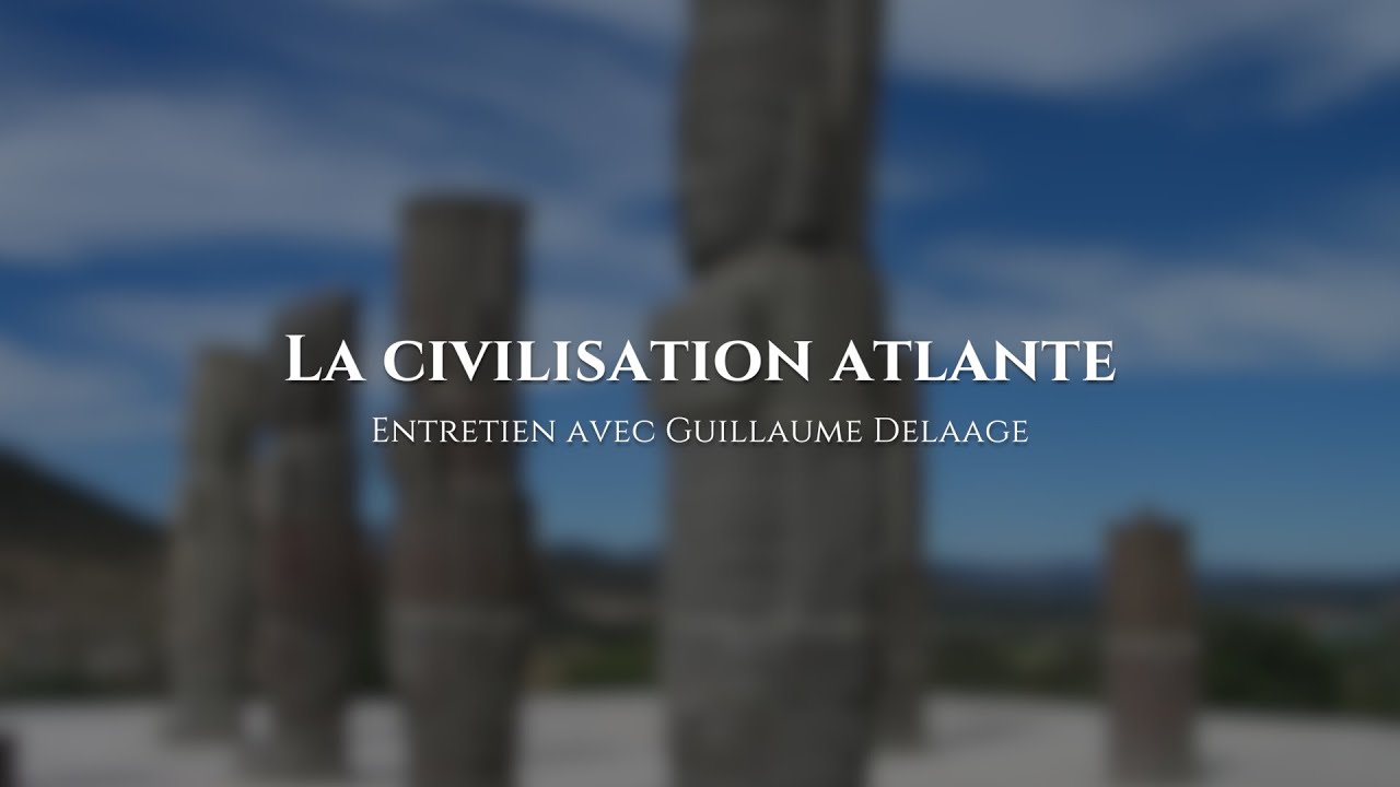 La civilisation atlante