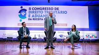 II Congresso de Direito Tributário e Aduaneiro da Receita Federal