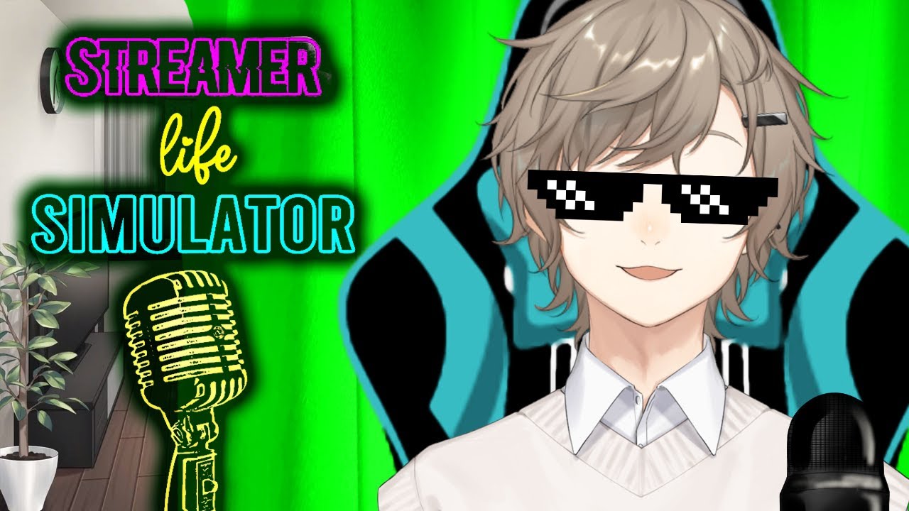 Streamer Life Simulator | ”配信者への道のり”【にじさんじ/叶】