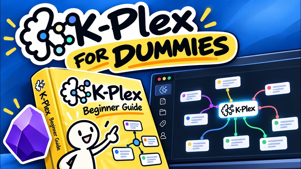 Watch the K-Plex beginner's guide