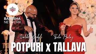 Valdet Avdyli & Tiola Balaj - Potpuri E Tallava (Gezuar 2026)
