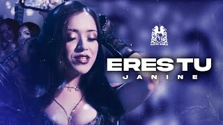 Janine - Eres Tu [Official Video]