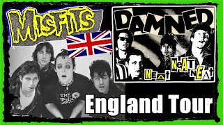 The Misfits tour with The Damned in England in 1979 - What Happened?!