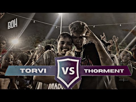 ( IMPOSSÍVEL NÃO RIR 😂) TORVI X THORMENT - 2ª FASE - BDH191