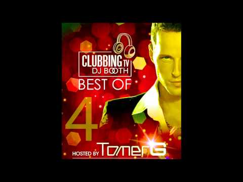 Tomer G - CLUBBING TV DJ BOOTH 4 | Best Of