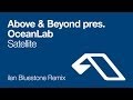 Above & Beyond pres. OceanLab - Satellite ...