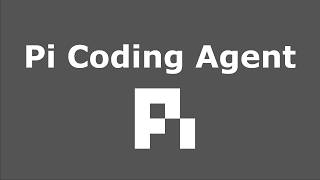 Pi Coding Agent