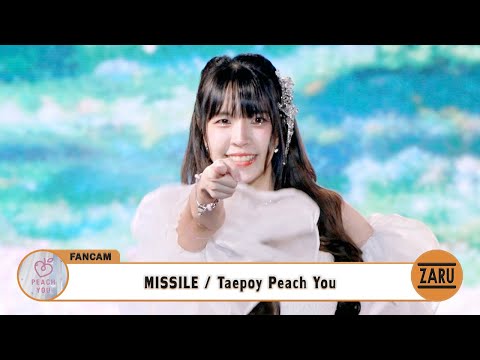 Taepoy Peach You / MISSILE [FANCAM] You're My Story :: 18 MAY 2025