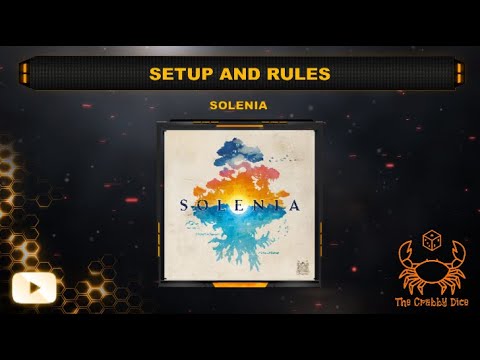 Solenia ... Setup and Rules by the Crabby Dice