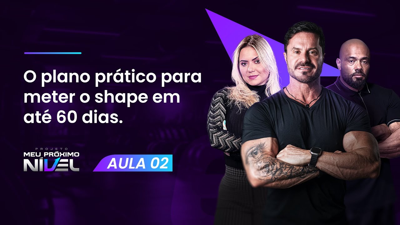 O PLANO PRÁTICO PARA METER O SHAPE EM ATÉ 60 DIAS | 10/09 às 20:00
