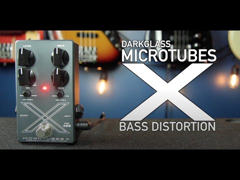 Darkglass Microtubes X Demo