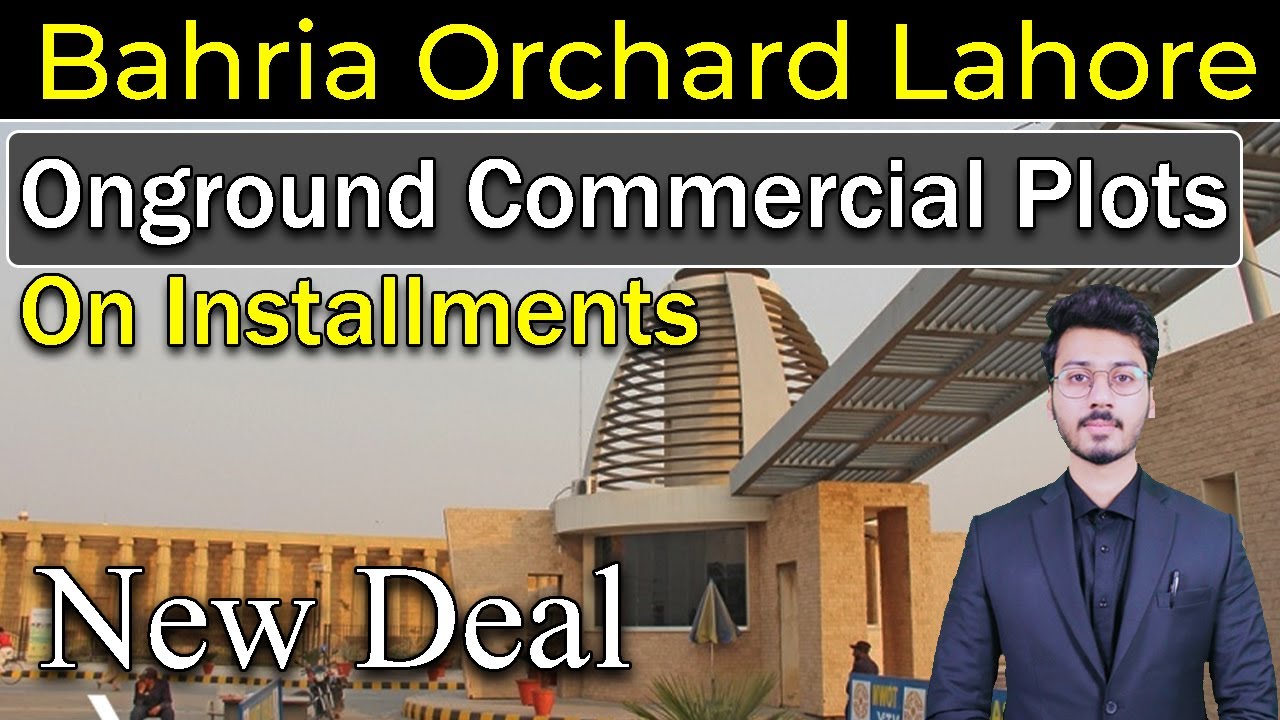 Bahria Orchard Lahore | Onground Commercial Plots On Installments | New Deal | 7 March 2023