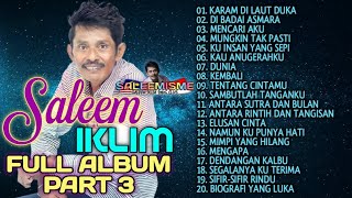 Download lagu SALEEM IKLIM - Full Album Part 3 mp3