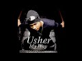 Usher - One Day You’ll Be Mine (Remix)