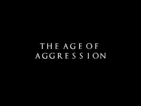 The Age Of Aggression