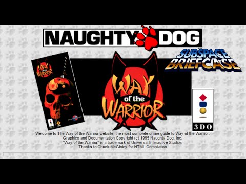 Subspace Brief Facts - Way of the Warrior and Naughty Dog