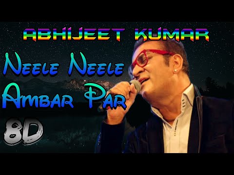 Neele Neele Ambar Par - Abhijeet Kumar (Reverb Audio)