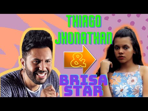 Thiago Jhonathan & Brisa Star Música Nova Junho 2021