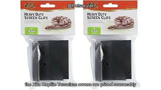 Zilla Reptile Terrarium Screen Clips Review: Are They Worth the Investment for Large Tanks