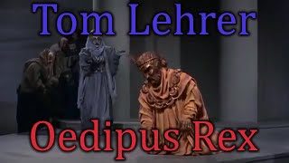 Tom Lehrer - Oedipus Rex