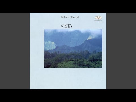 William Ellwood - Vista: lyrics and songs