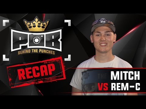 Mitch Recap vs Rem-C - Behind The Punches POB LIVE 1 Mei