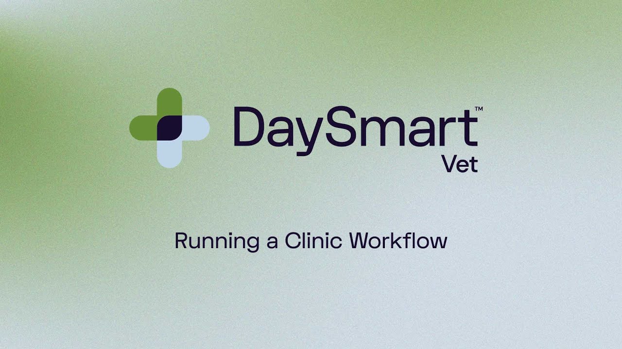 How to Run a Clinic Workflow using an Estimate with DaySmart Vet