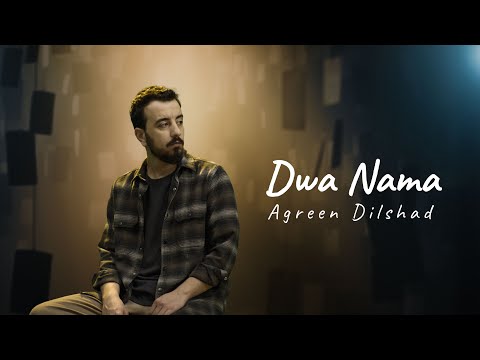 Dwa Nama - Agreen Dilshad (Official Music Video)