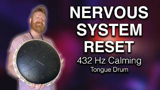 432 Hz Calming Tongue Drum For Nervous System Reset