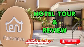 TENT HOTEL PALMA NOVA | HOTEL TOUR | REVIEW |