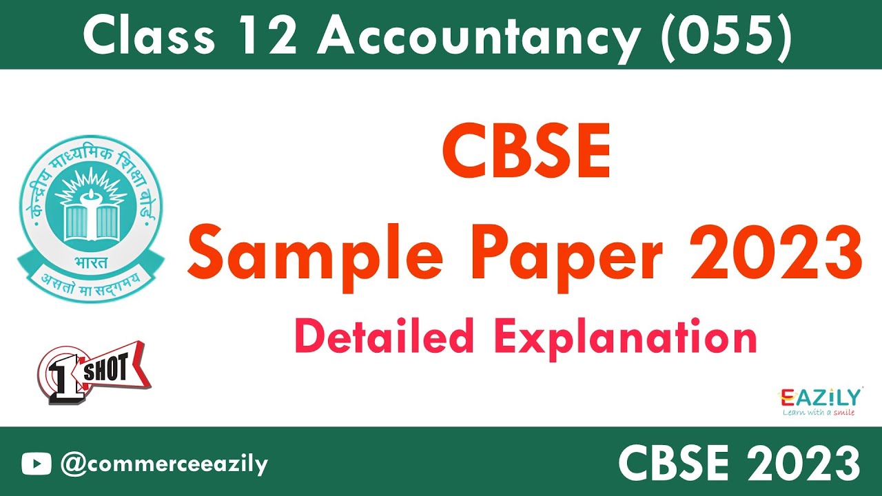 Class 12 CBSE Sample Paper - Accountancy - 2023 Code 055