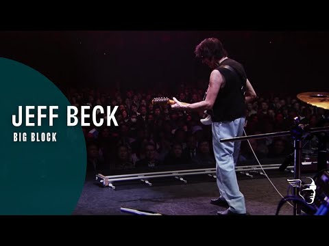 Jeff Beck - Big Block (Live in Tokyo)