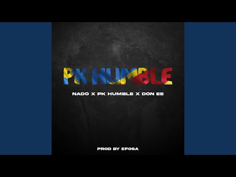 PK Humble (feat. Don EE)
