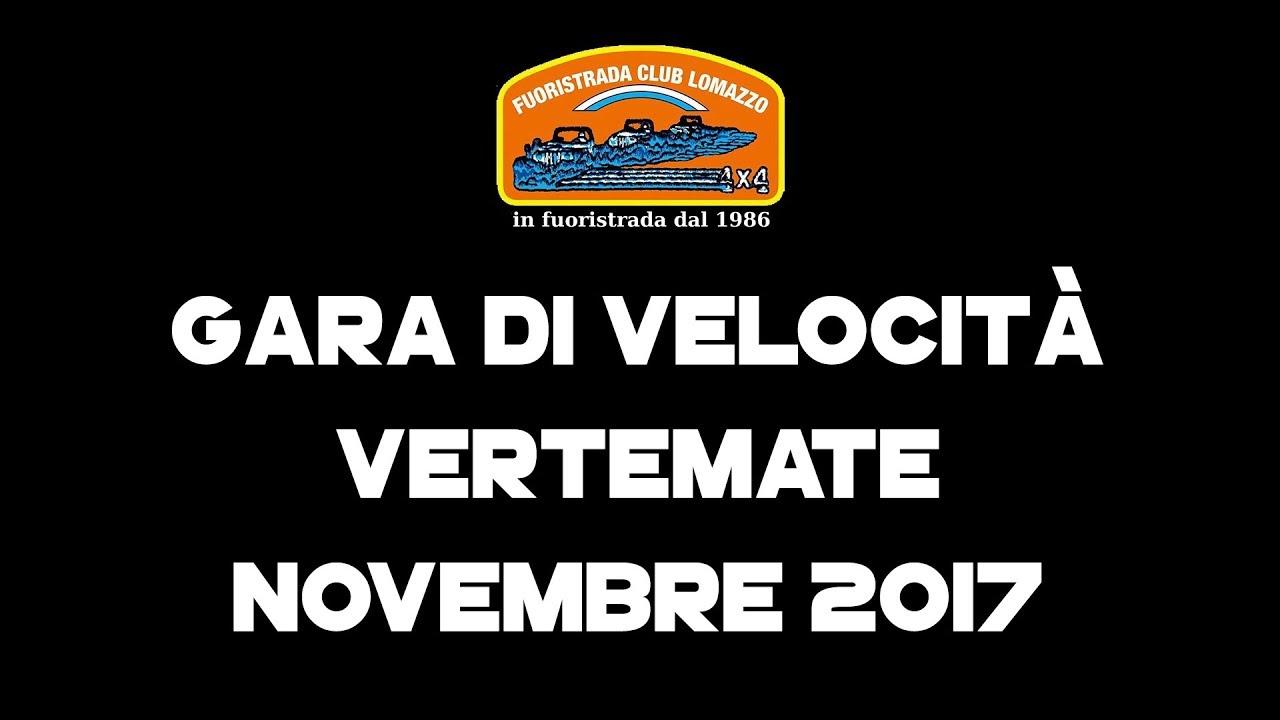 Fuoristrada Club Lomazzo Gara di velocità Vertemate Novembre 2017