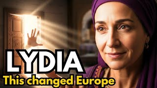 She Opened a Door… and Changed the Gospel Forever | 𝙇𝙔𝘿𝙄𝘼 Bible Story