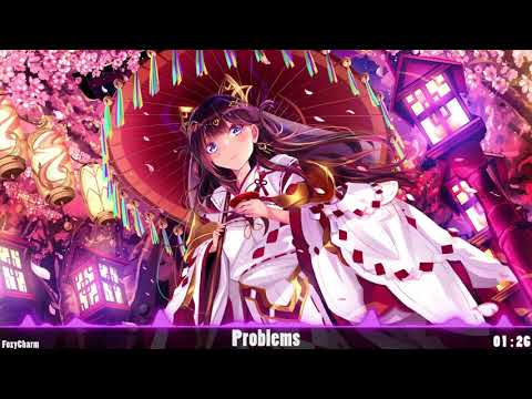 〚Nightcore〛→ Problems | Unlike Pluto