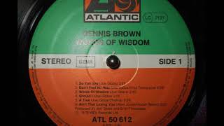 Dennis Brown - Don&#39;t Feel No Way