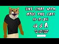 Mylo The Cat S Live Q A June 8 2024