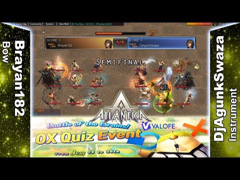Titan 23/07/2017 PM: Semifinal - Brayan182 vs DjAgunkSwaza - Atlantica Online