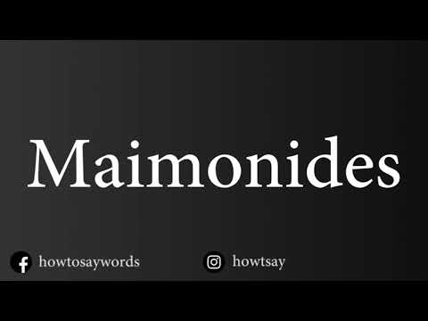 How To Pronounce Maimonides
