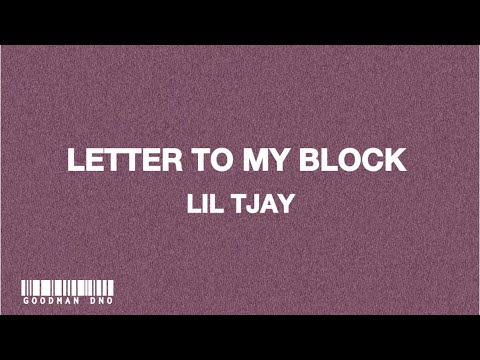 Lil Tjay - Letter To My Block (Official Lyric Video)
