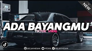 Download lagu DJ ADA BAYANGMU REMIX VIRAL TIKTOK TERBARU 2025 (BOOTLEG) mp3 Download lagu DJ ADA BAYANGMU REMIX VIRAL TIKTOK TERBARU 2025 (BOOTLEG) mp3