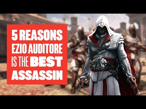 5 Reasons Ezio is the Best Assassin (in Assassin's Creed, Anyway)