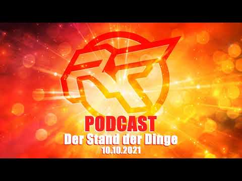 Rick Future Podcast - Der Stand der Dinge (10.10.2021)